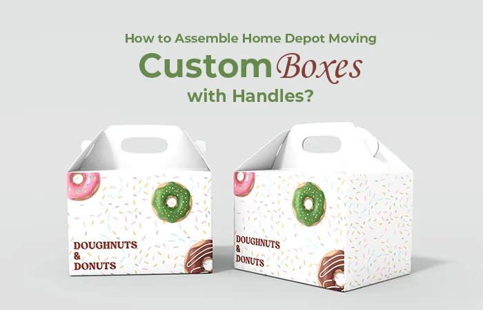 How Do You Assemble Home Depot Moving Boxes With Handles?