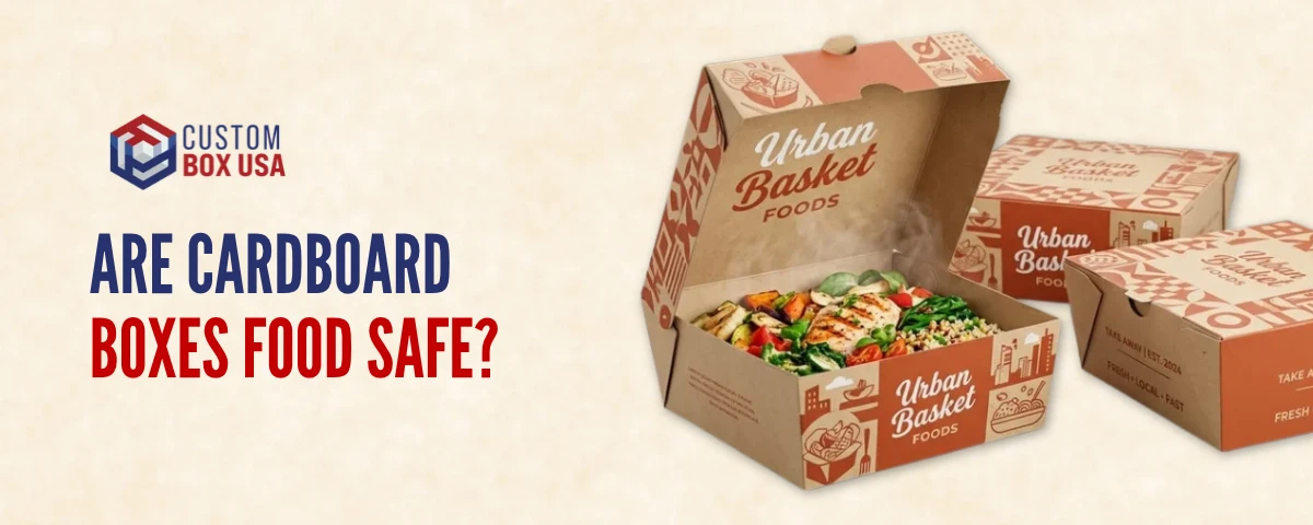 Are cardboard boxes food safe?